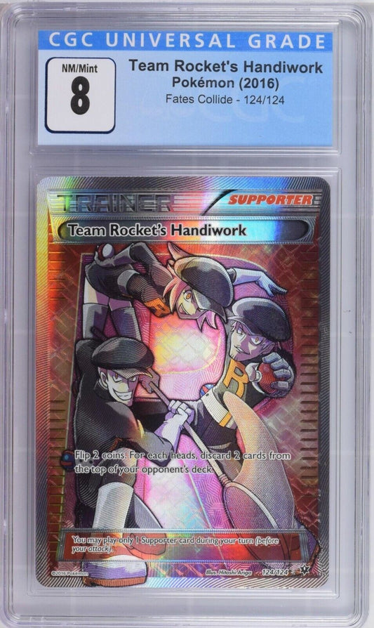 Team Rockets Handiwork 124/124 - Fates Collide - Ultra Rare - CGC 8